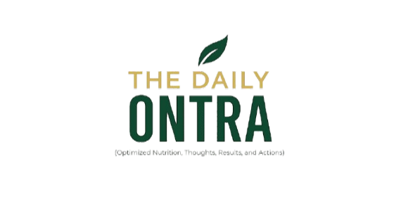 The Daily ONTRA (Optimized Nutrition, Thoughts, Results, and Actions)